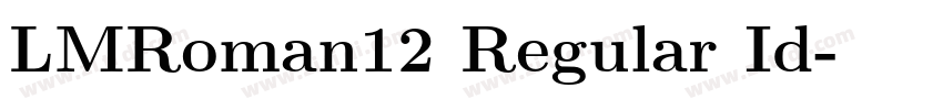 LMRoman12 Regular Id字体转换